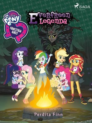 cover image of My Little Pony--Equestria Girls--Everfreen legenda
